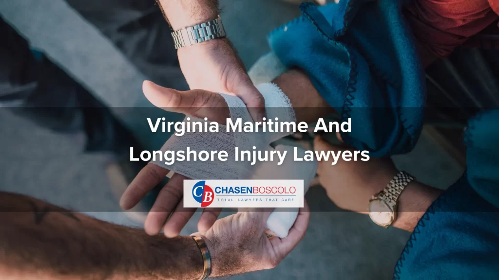 Virginia Maritime And Longshore Injury Lawyers