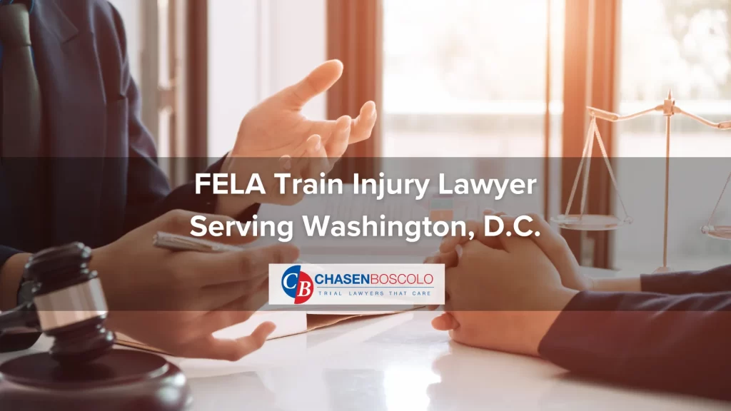 FELA Train Injury Lawyer Serving Washington, D.C