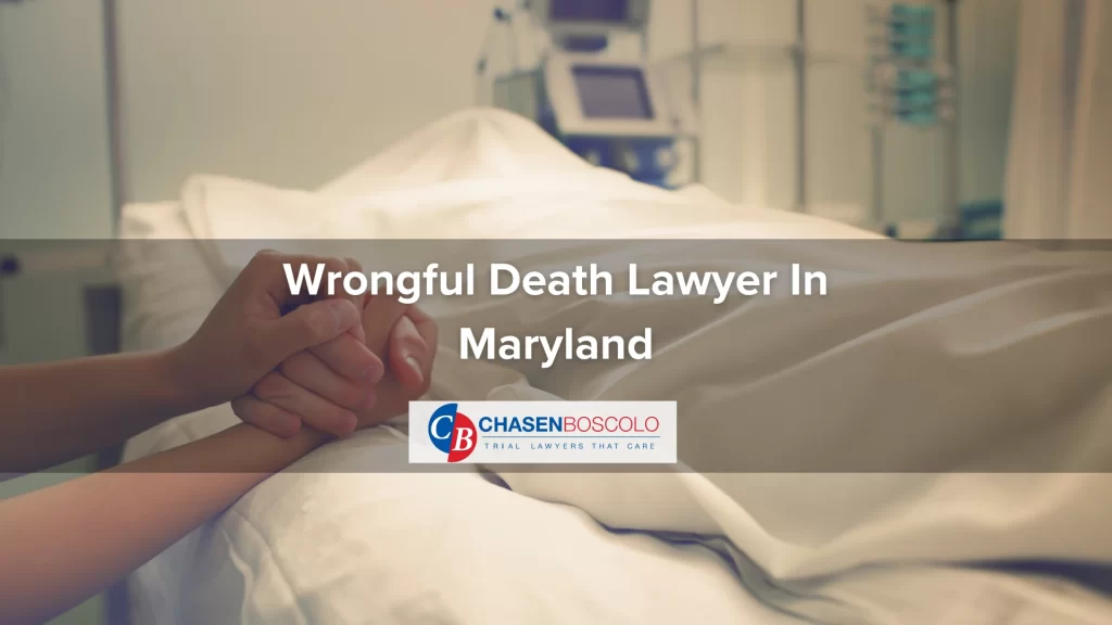 Wrongful Death Lawyer In Maryland