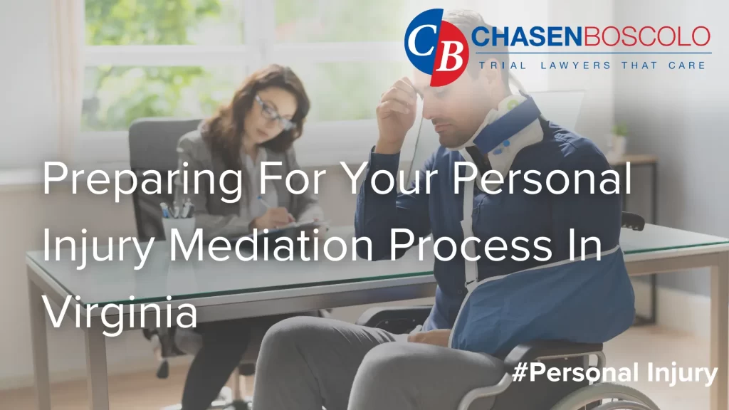 Preparing For Your Personal Injury Mediation Process In Virginia