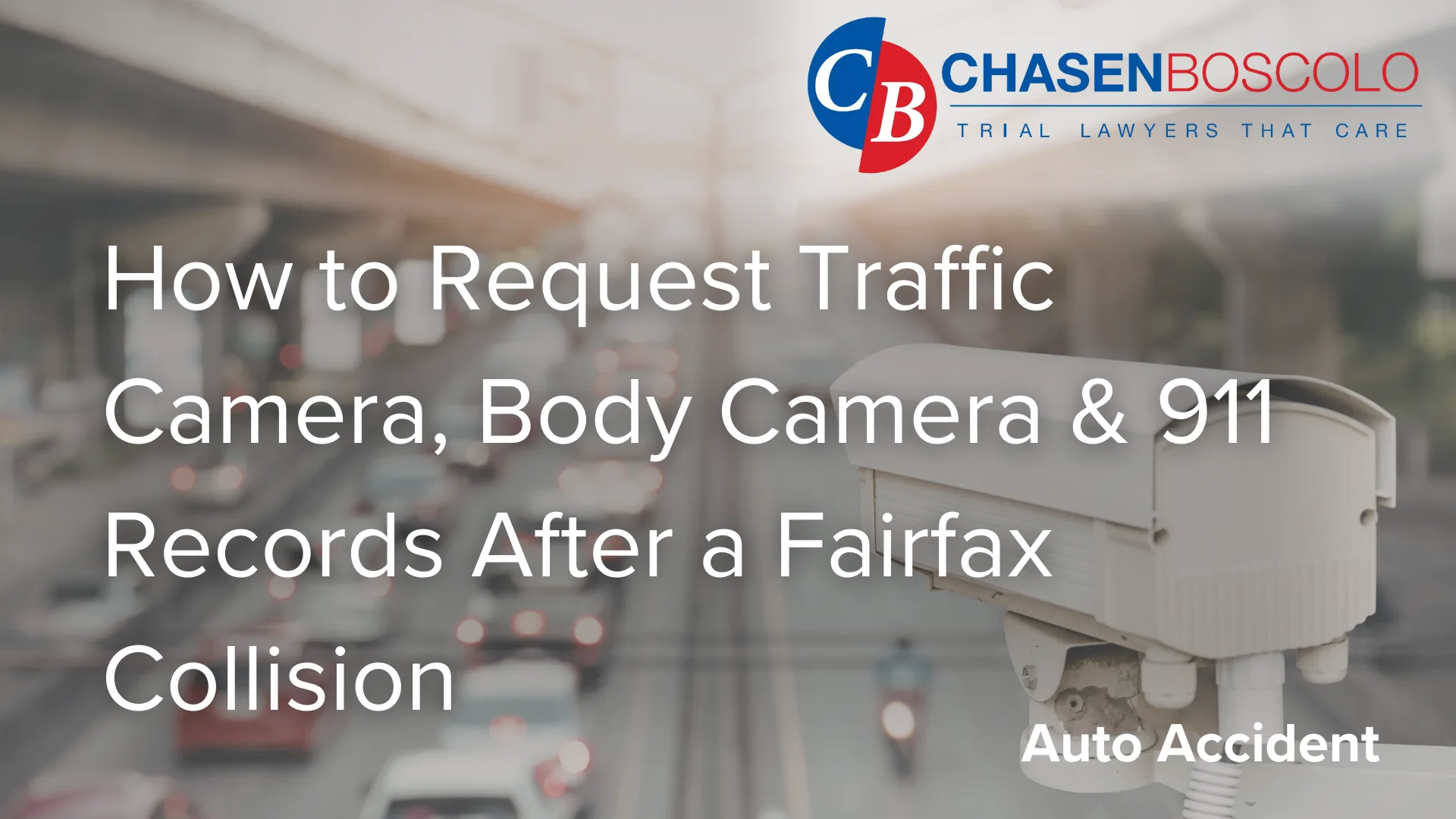How to Request Traffic Camera, Body Camera & 911 Records After a Fairfax Collision image