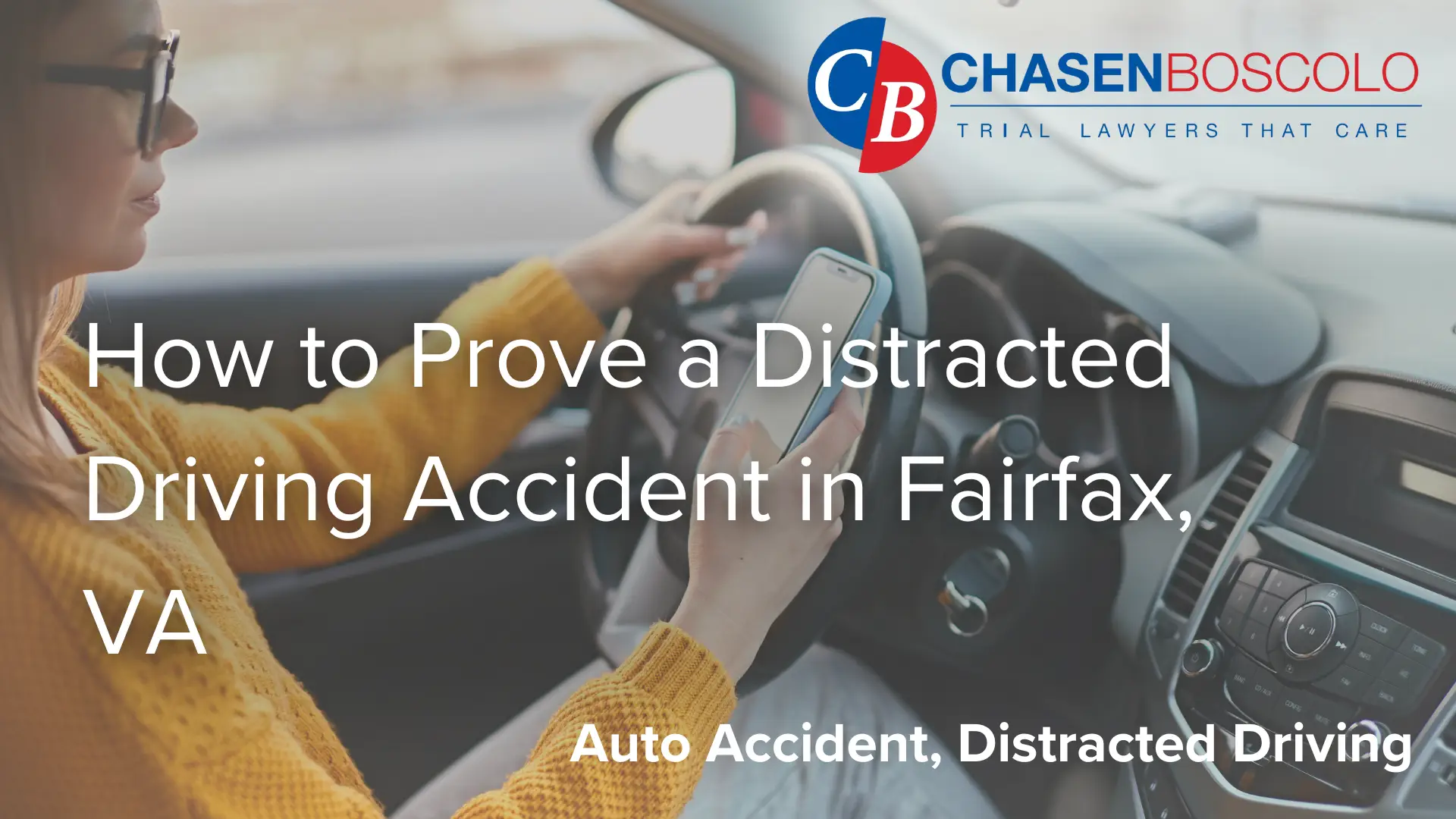 How to Prove a Distracted Driving Accident in Fairfax, VA image