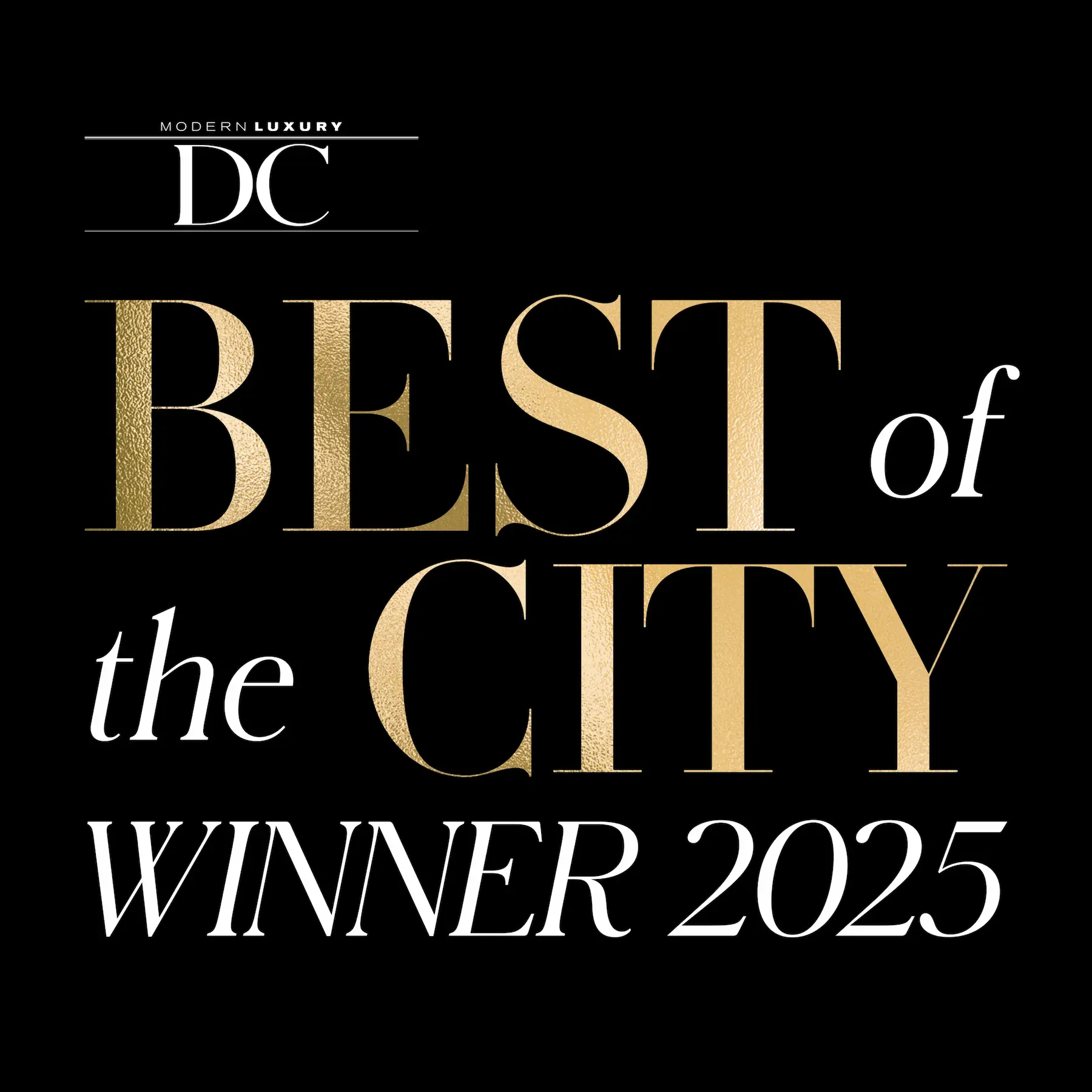 Modern Luxury Best Of The City 2025